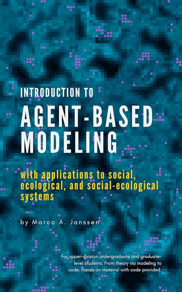 語学+参考書 Agent-Based Modelling and Geographical Information Systems: A Practical Primer An Introduction to Agent-Based Modeling: Modeling Natural